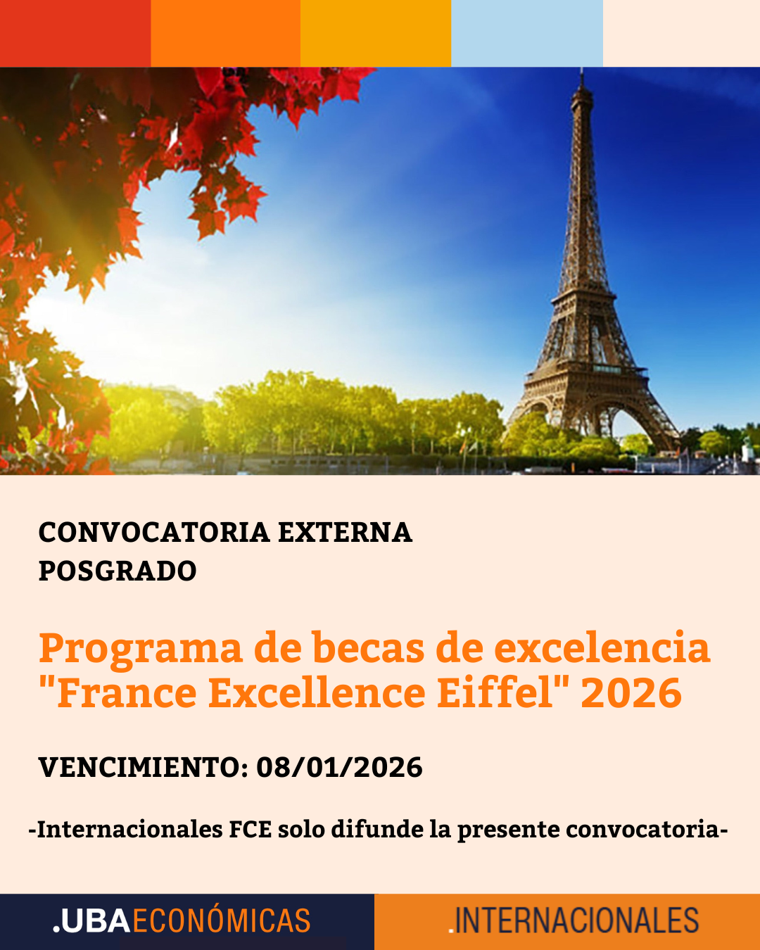 -CONVOCATORIA CERRADA- Programa de becas de excelencia “France Excellence Eiffel” 2026