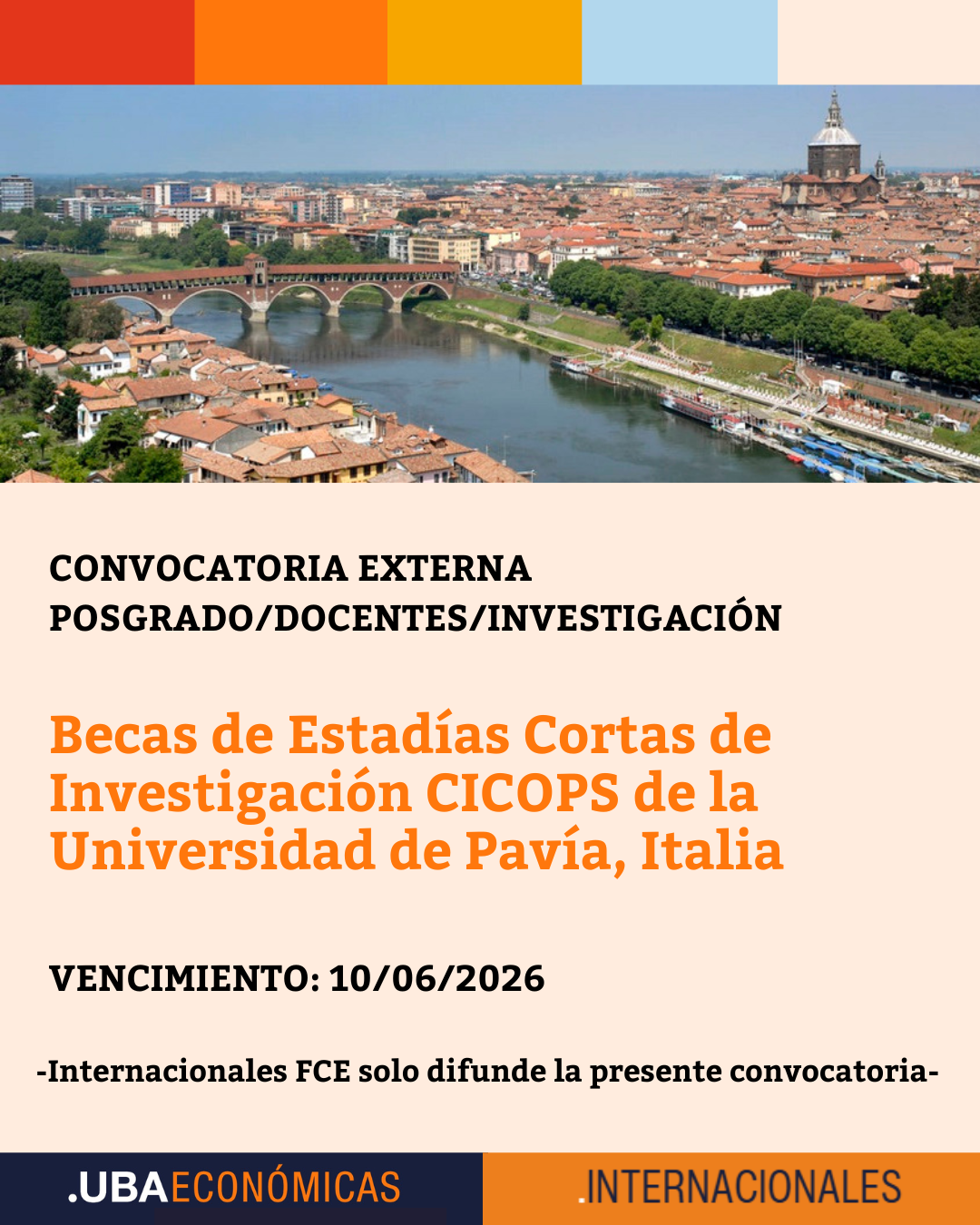Becas de Estadías Cortas de Investigación CICOPS de la Universidad de Pavía, Italia