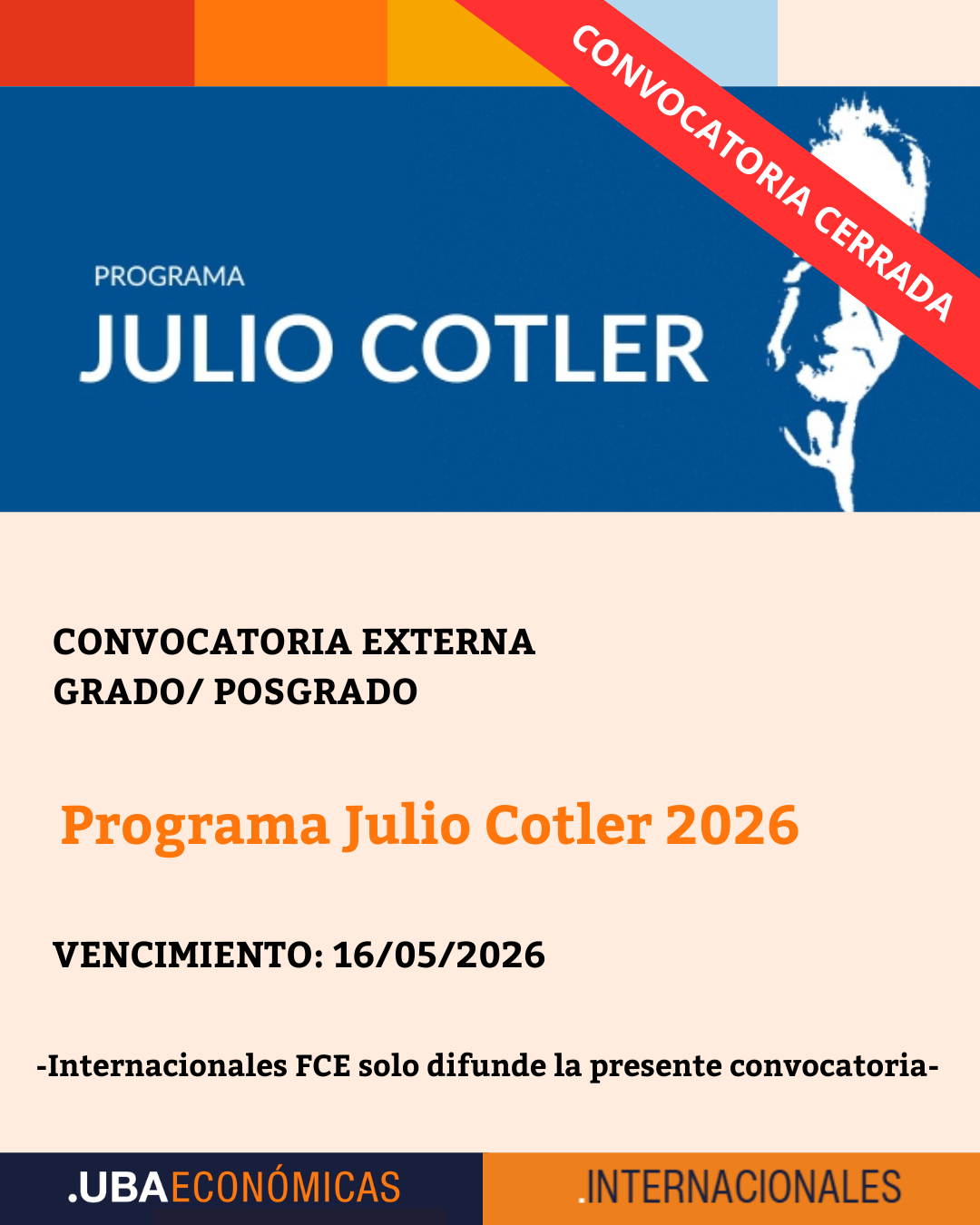 -CONVOCATORIA CERRADA- Programa Julio Cotler 2026
