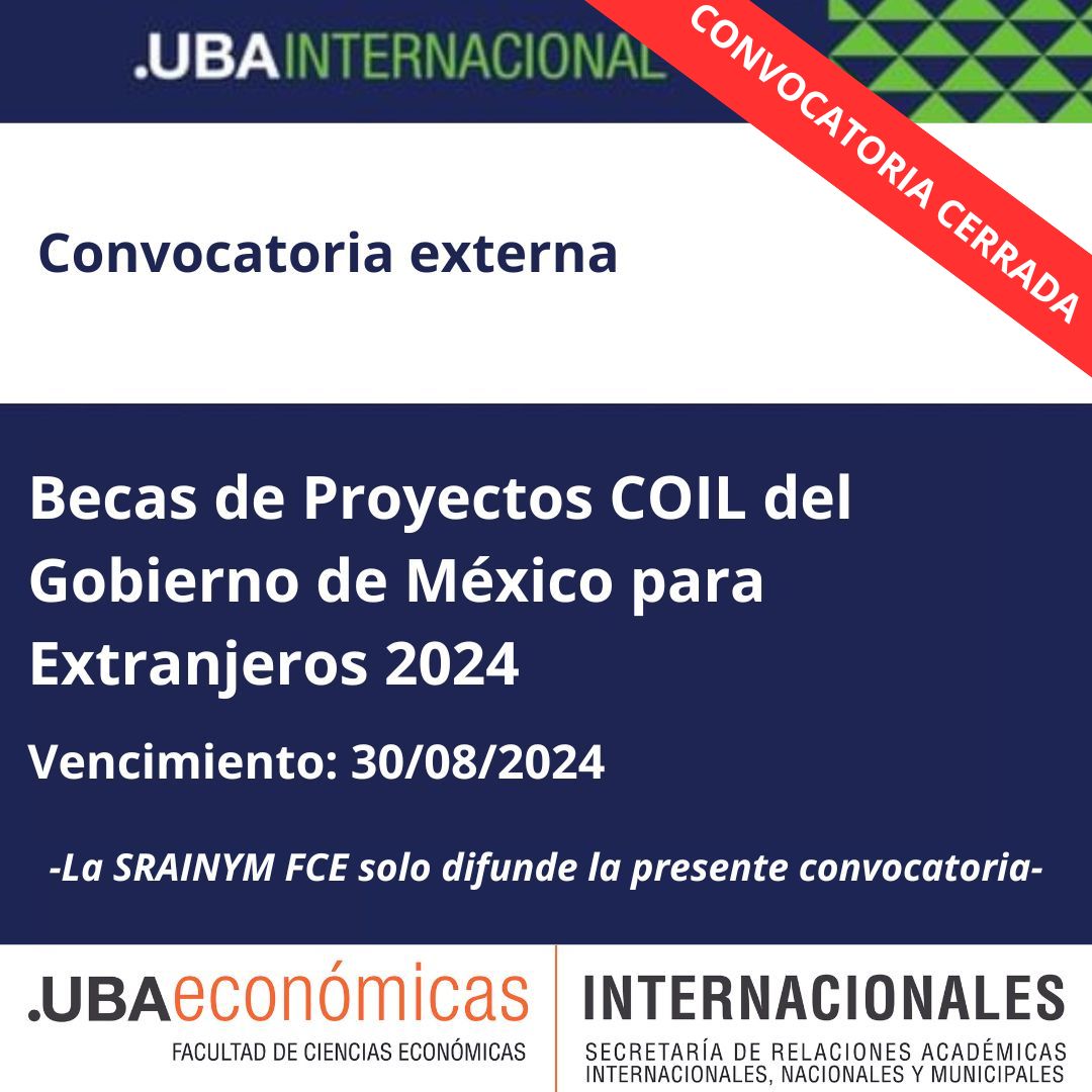 -CONVOCATORIA CERRADA- Becas de Proyectos COIL del Gobierno de México para Extranjeros 2024
