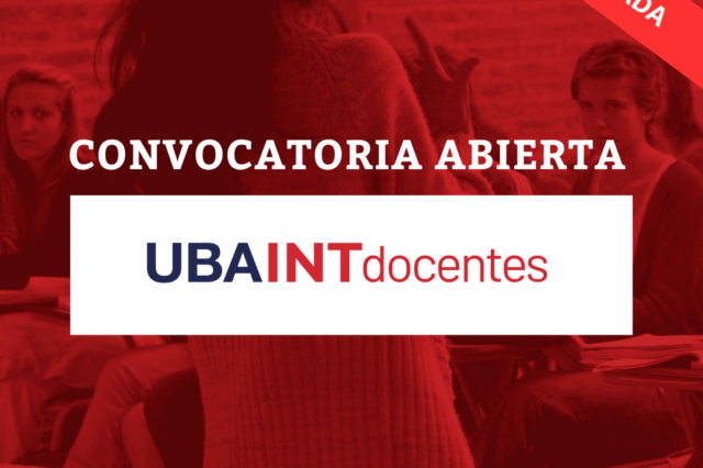 -CONVOCATORIA CERRADA- Programa UBAINT Docentes 1° llamado 2026