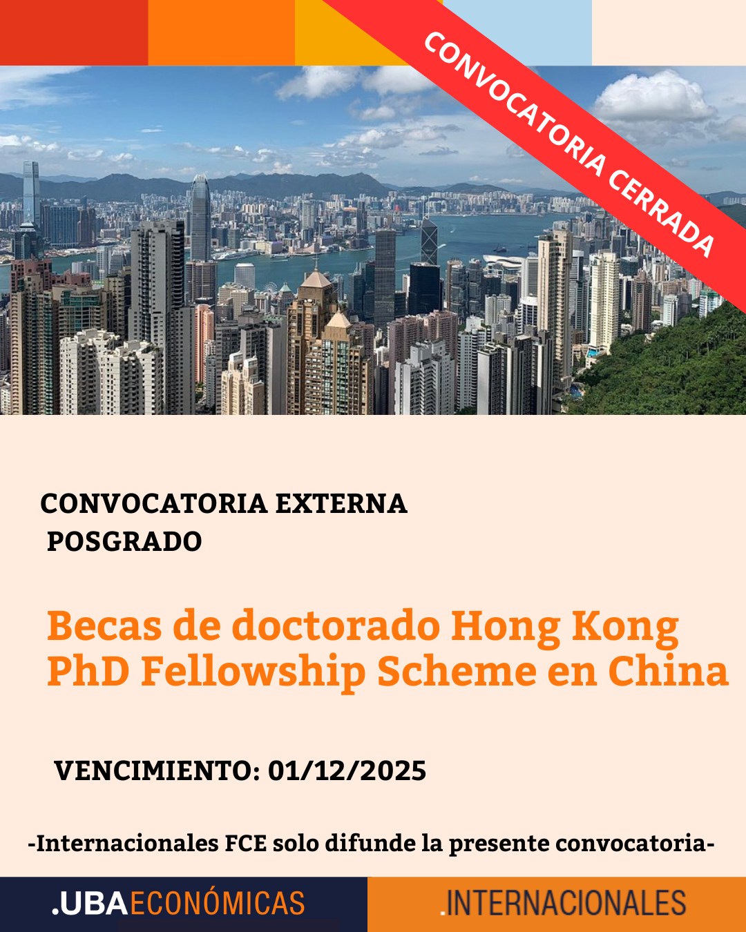 -CONVOCATORIA CERRADA- Becas de doctorado Hong Kong PhD Fellowship Scheme en China