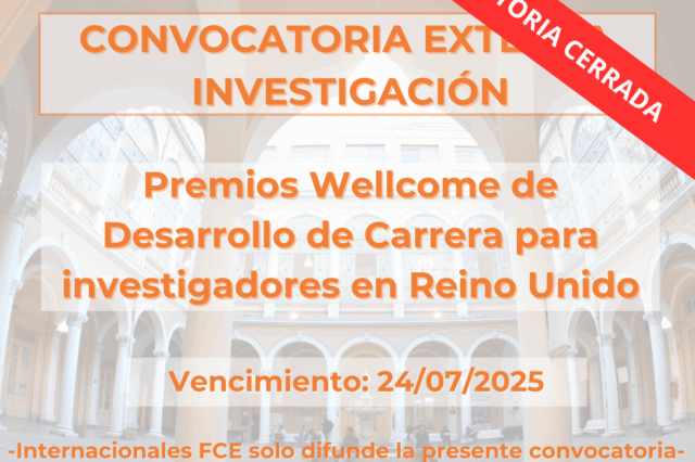 -CONVOCATORIA CERRADA- Premios Wellcome de Desarrollo de Carrera para investigadores en Reino Unido