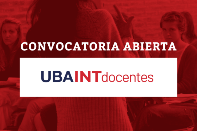 -CONVOCATORIA CERRADA- Programa UBAINT Docentes 2° llamado 2026