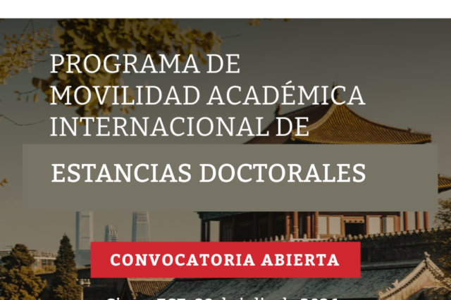 PROGRAMA DE COOPERACIÓN ACADÉMICA UBA CHINA: Estancias Doctorales