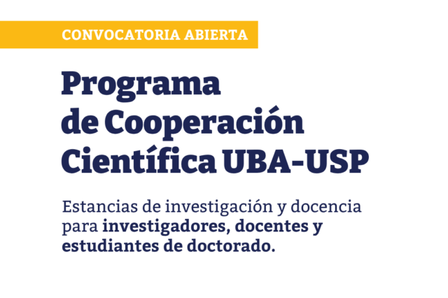 Programa de Cooperación Científica UBA-USP – Convocatoria 2026/2027 