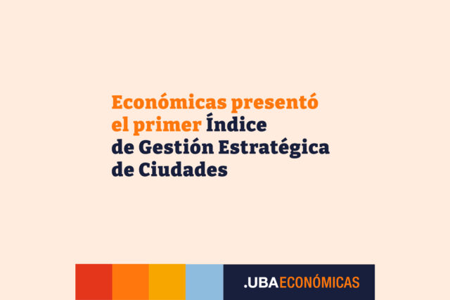 PRIMER INDICE DE GESTION ESTRATEGICA DE CIUDADES